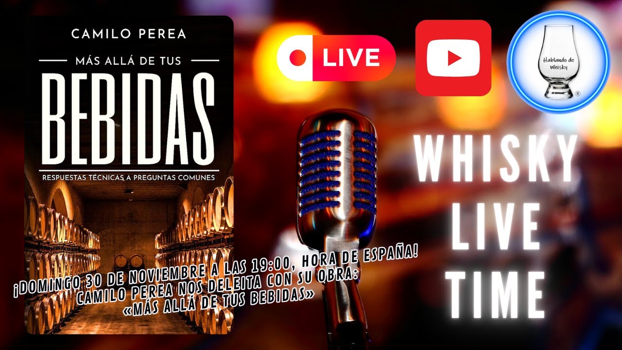 WHISKY LIVE TIME - PRESENTACIÓN LIBRO 