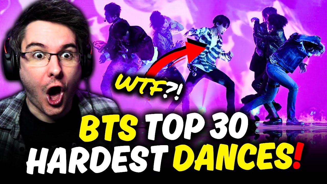 I WATCHED THE TOP 30 HARDEST BTS DANCES OF ALL TIME!