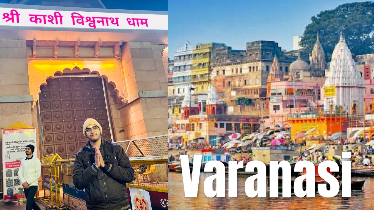 Kashi Vishwanath temple Ganga aarti,Varanasi Street food, important Life lessons Om Namah Shivaya