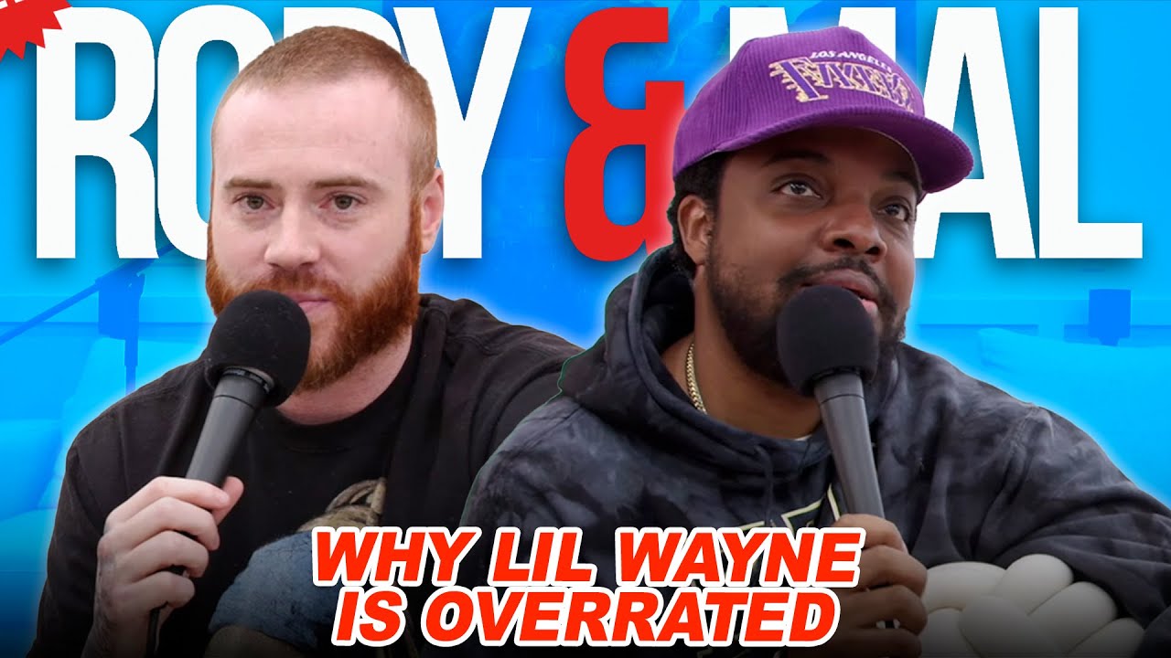 Why Lil Wayne Is Overrated | Episode 155 | NEW RORY & MAL