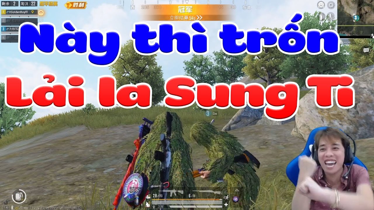 🔫Nam Blue[Pubg Mobile] Này thì trốn - Lải la Sung Ti