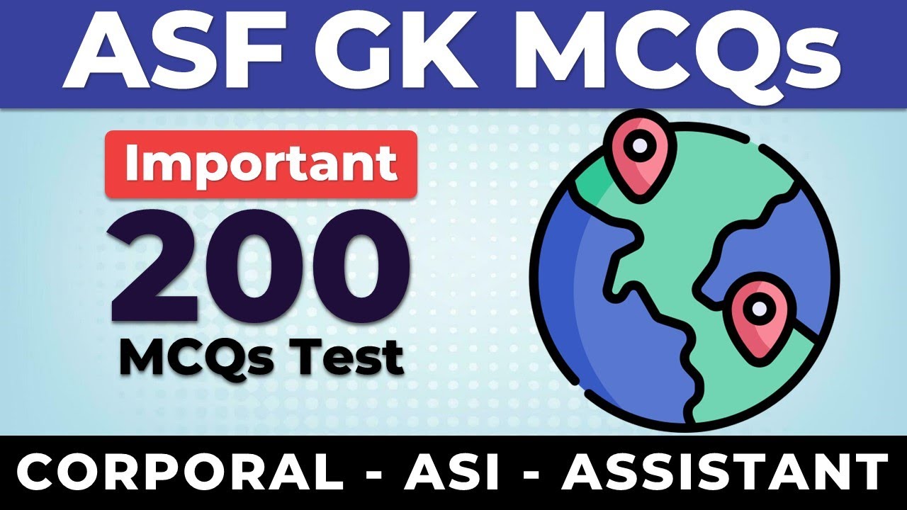 ASF Written Test Preparation 2023 |  General Knowledge Questions And Answers | ASF Past Papers MCQs