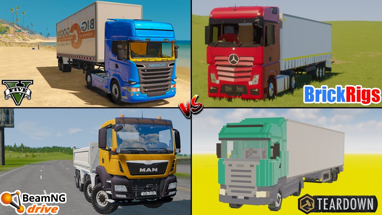 GTA 5 Scania Truck vs Teardown Truck vs BeamNG MAN Truck vs Brick Rigs Actros Truck - Which is Best?