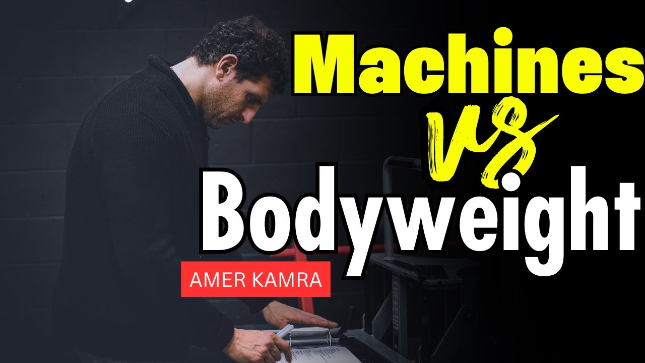 Machines OVER Bodyweight Exercises