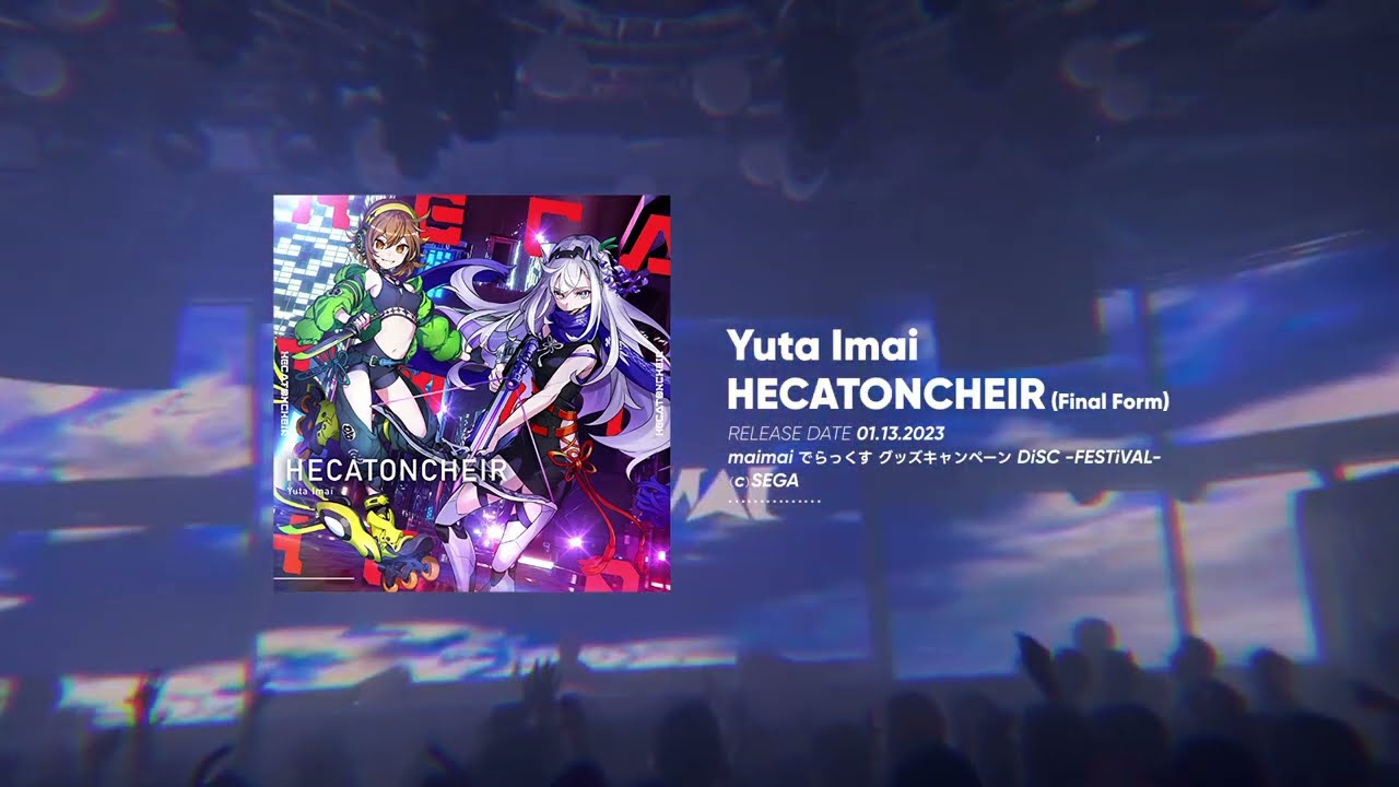 [maimai でらっくす] Yuta Imai - HECATONCHEIR (Final Form)