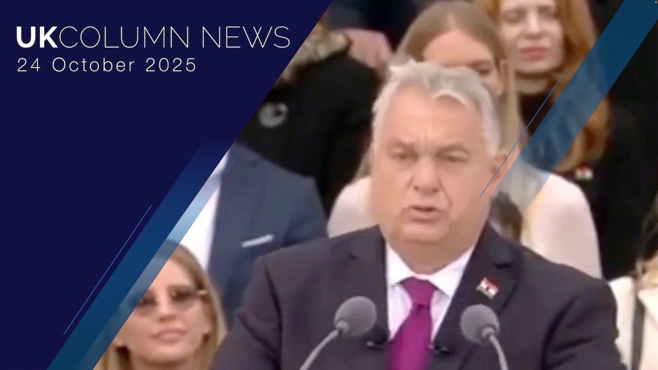 UK Column News - 24th October 2025