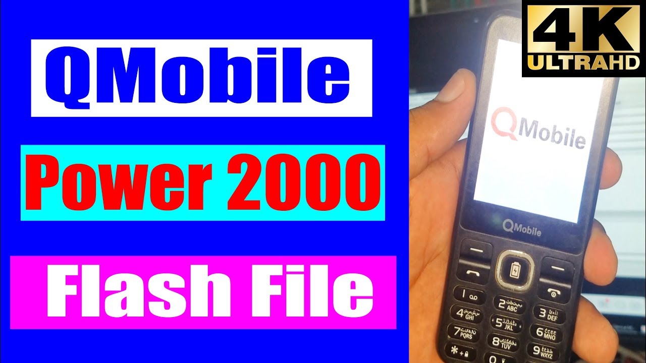 (4K) QMobile Power 2000 Flash File Free Download