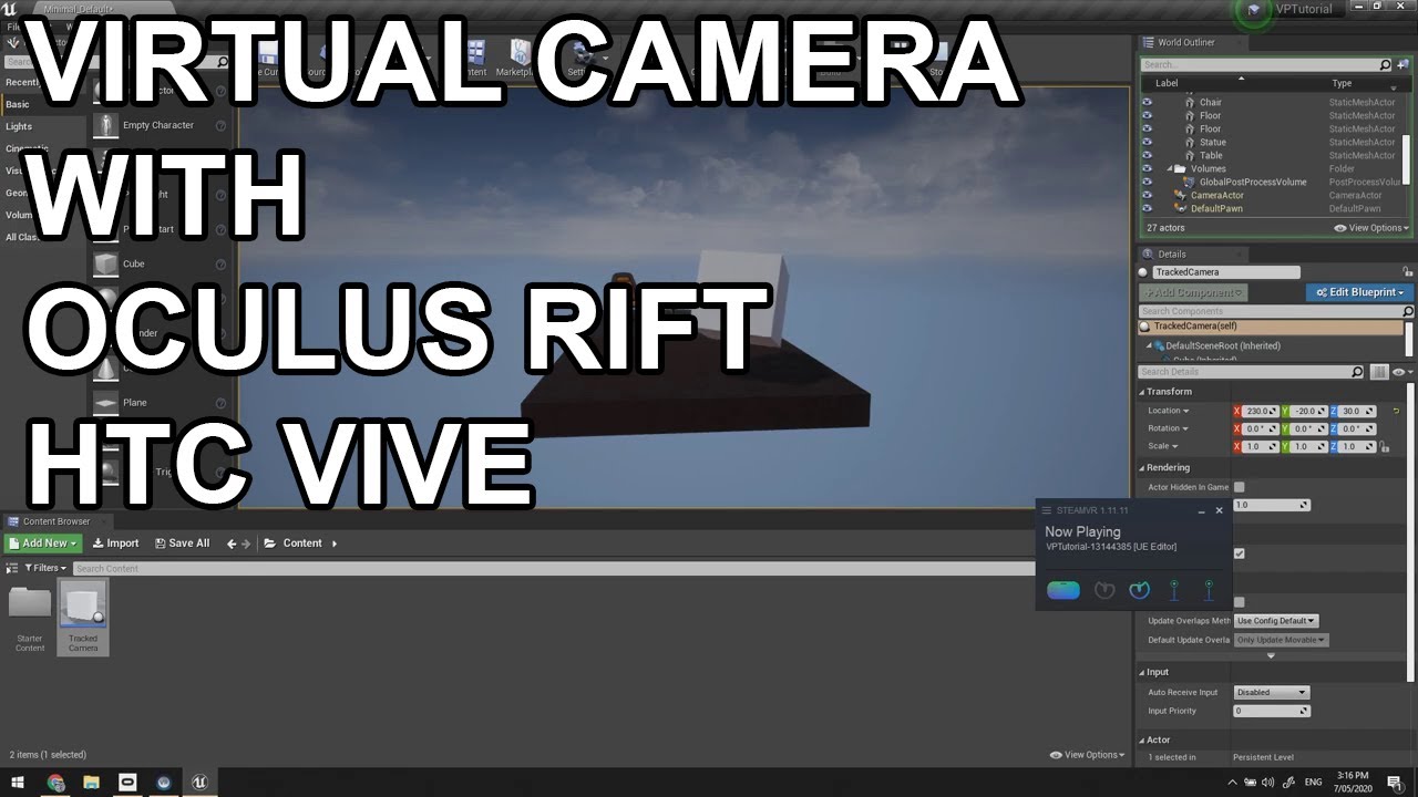Virtual Camera in UE4 Using Oculus Rift or Vive (Tutorial)