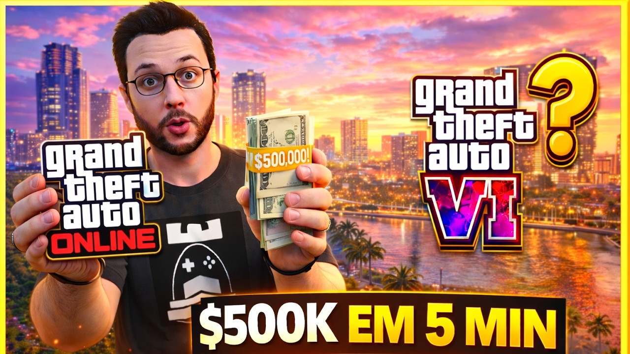 GTA online - $500.000 em 5 MIN! (e preciso da sua opinião…)