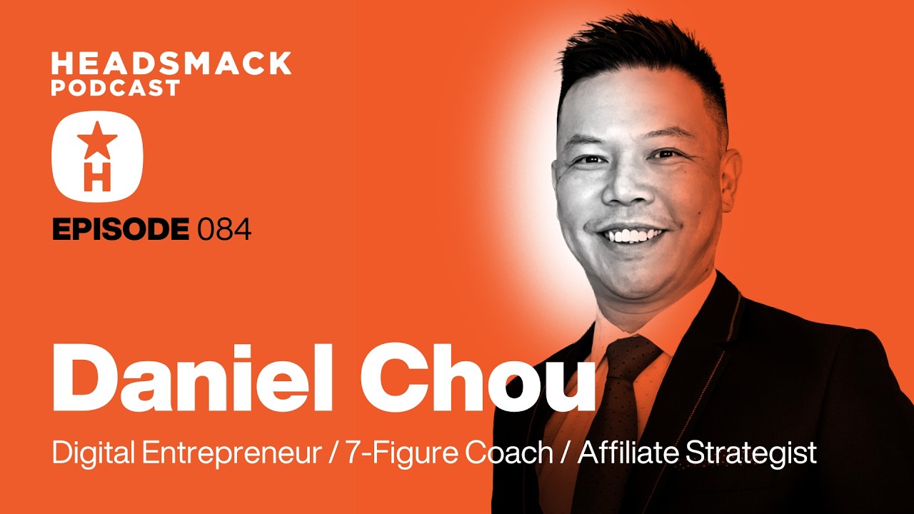 Daniel Chou / Digital Entrepreneur. 7-Figure Coach. Affiliate Marketing Strategist