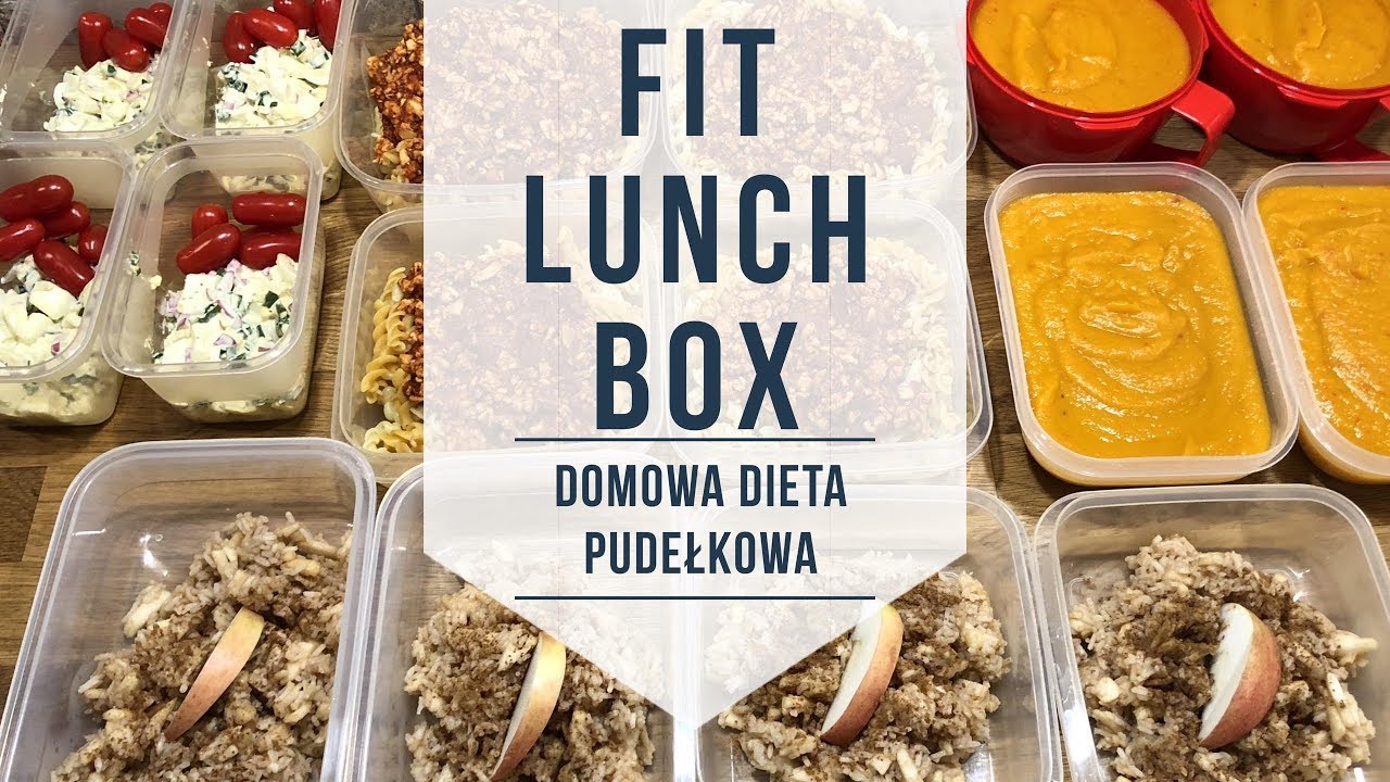 FIT LUNCH BOXY ** DOMOWA DIETA PUDEŁKOWA