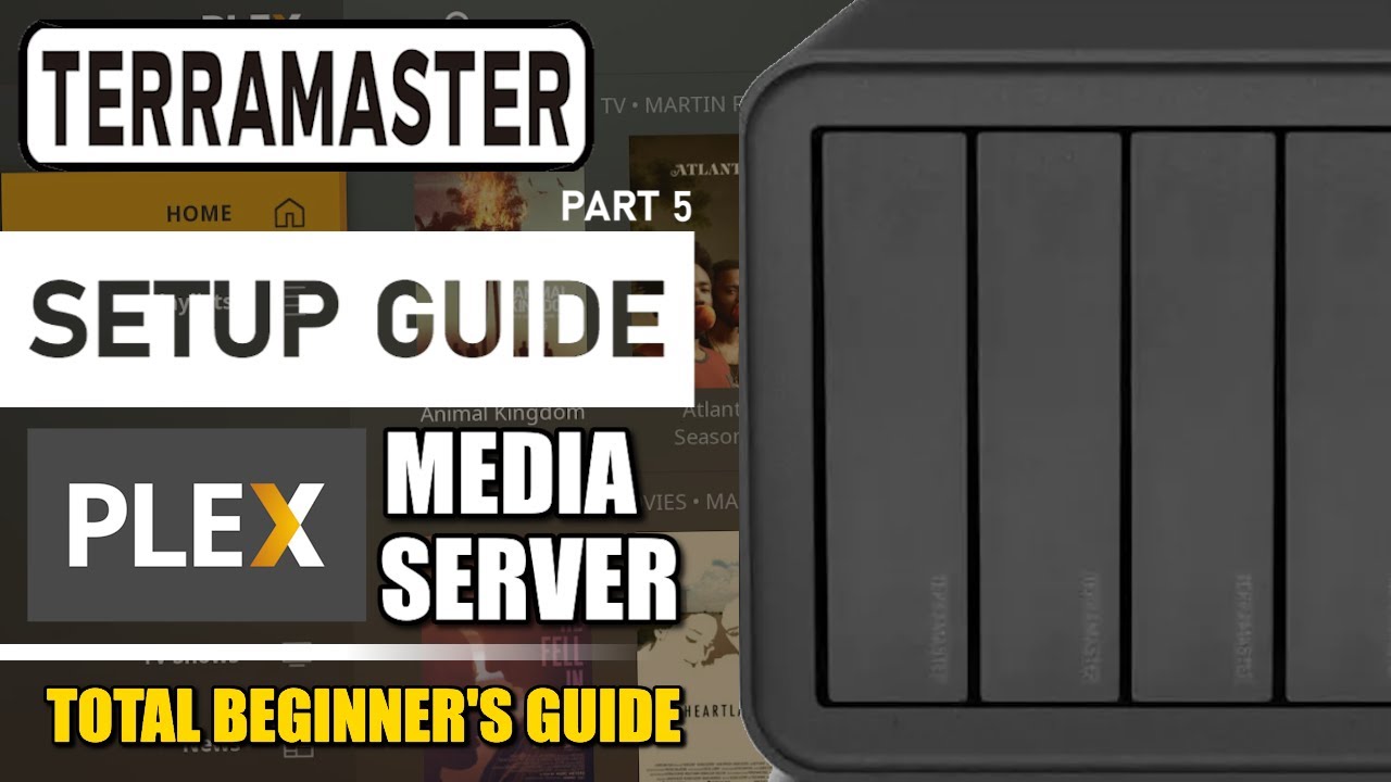 Terramaster NAS Plex Media Server Setup Guide
