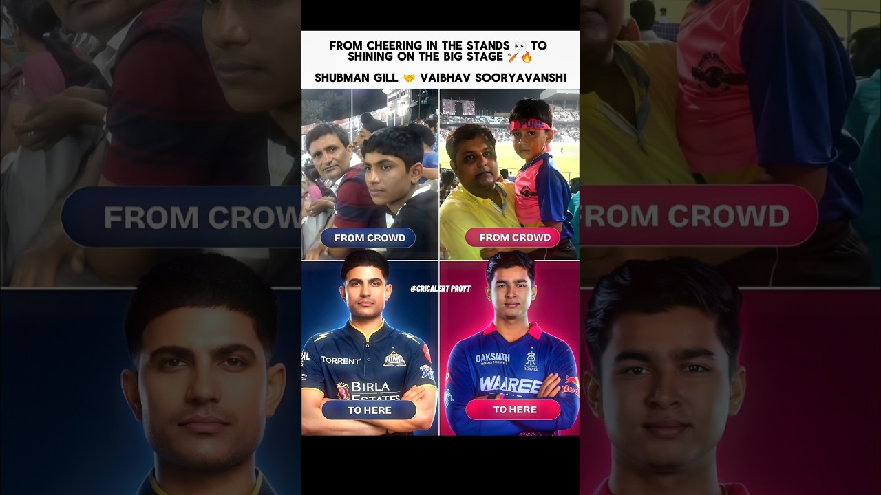 From Cheering On The Stands To Shining On The Big Stage..🏏🔥 | #ipl #shubmangill #vaibhavsuryavanshi