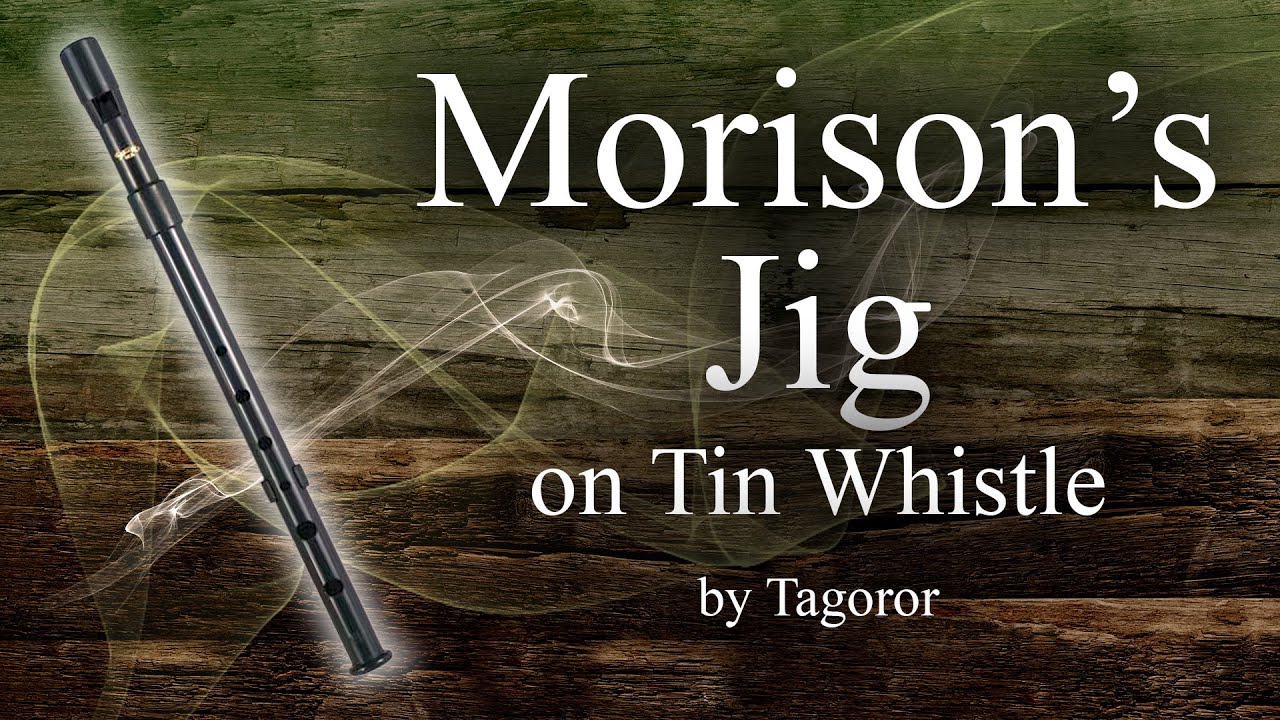 Morrison's Jig | Tin Whistle