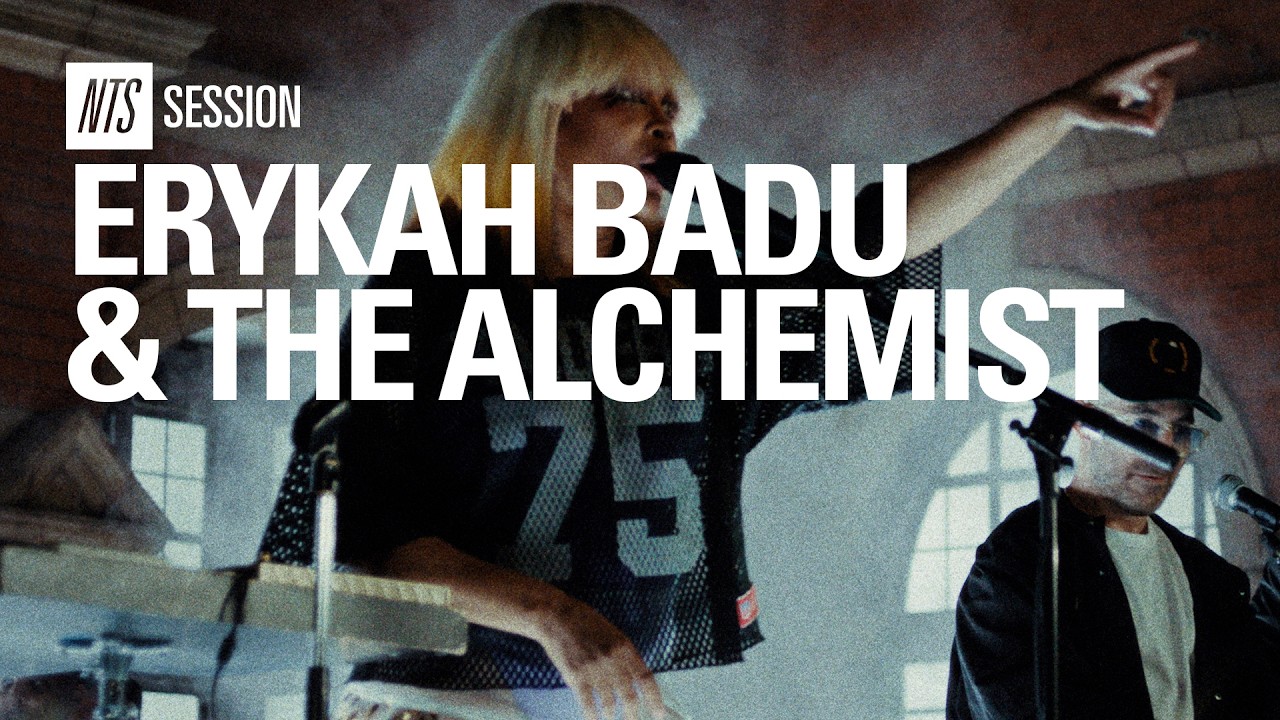 Erykah Badu & The Alchemist &ndash; Echos, I Just Play A Part, Witch Doctor | NTS Session