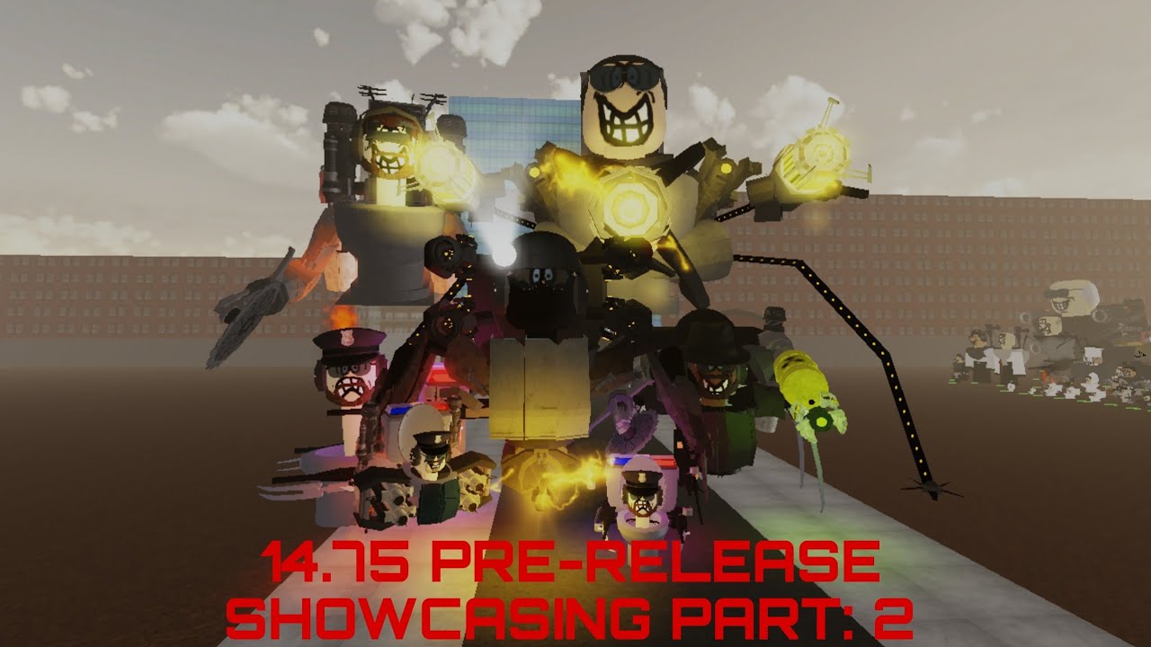 14.75 pre release showcase [PART: 2]
