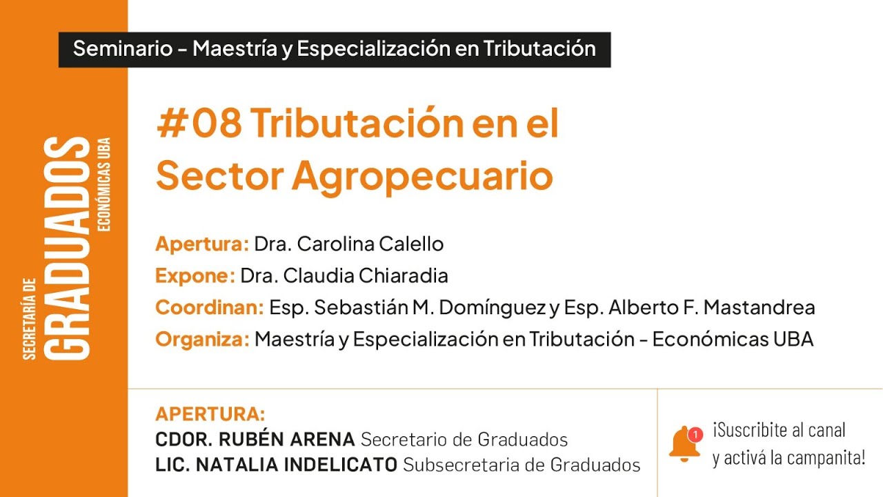 #08 Tributación en el Sector Agropecuario - Económicas UBA
