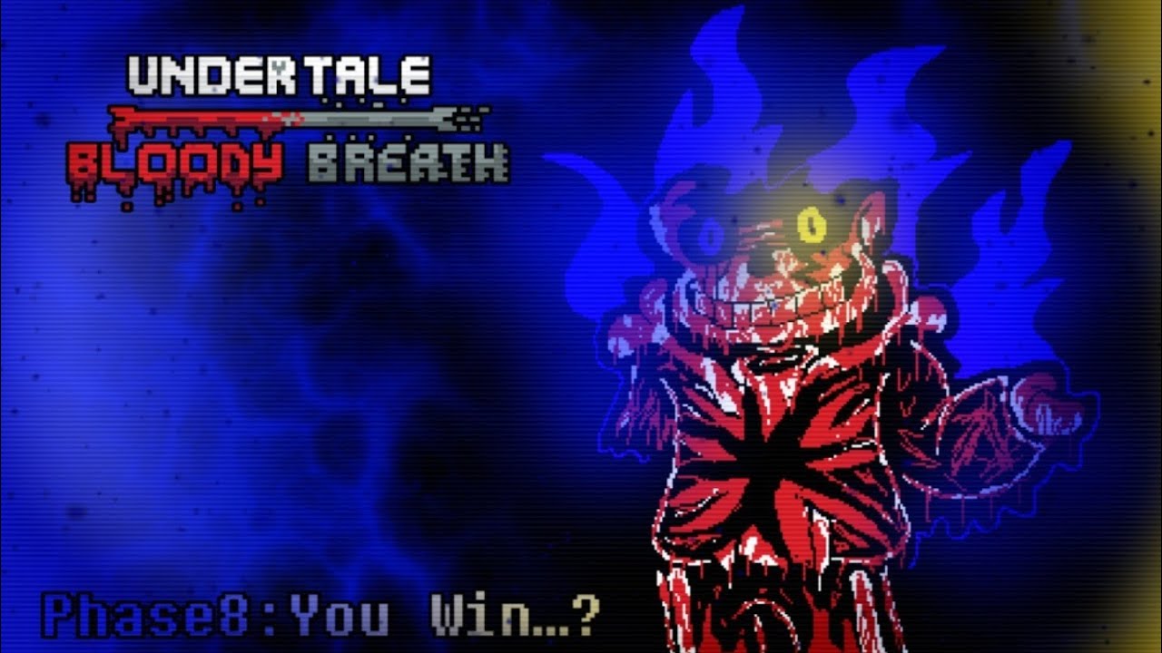 [undertale bloody breath] Phase8:You Win…? (1080p PV)