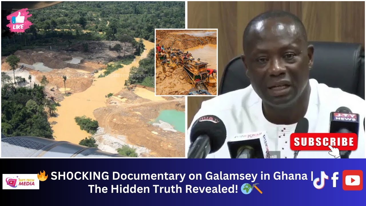 🔥 SH0CKING Documentary on Galamsey in Ghana | The Hidden Truth Revealed! 🌍⛏️