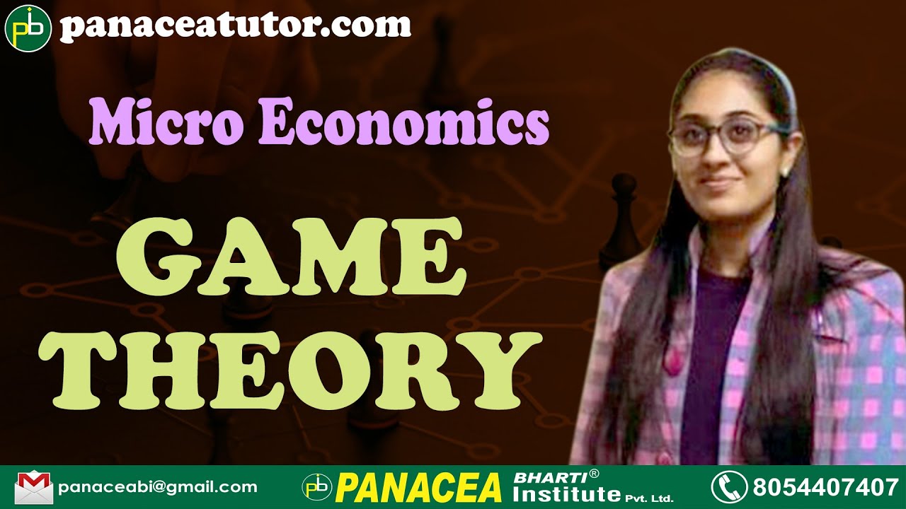 Game Theory | Strategic Behavior | Prisoner's dilemma | UGC NET/JRF | Micro Economics | PanaceaTutor
