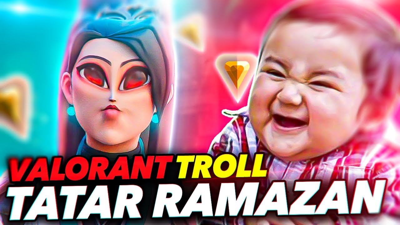 TATAR RAMAZAN (Valorant Troll)
