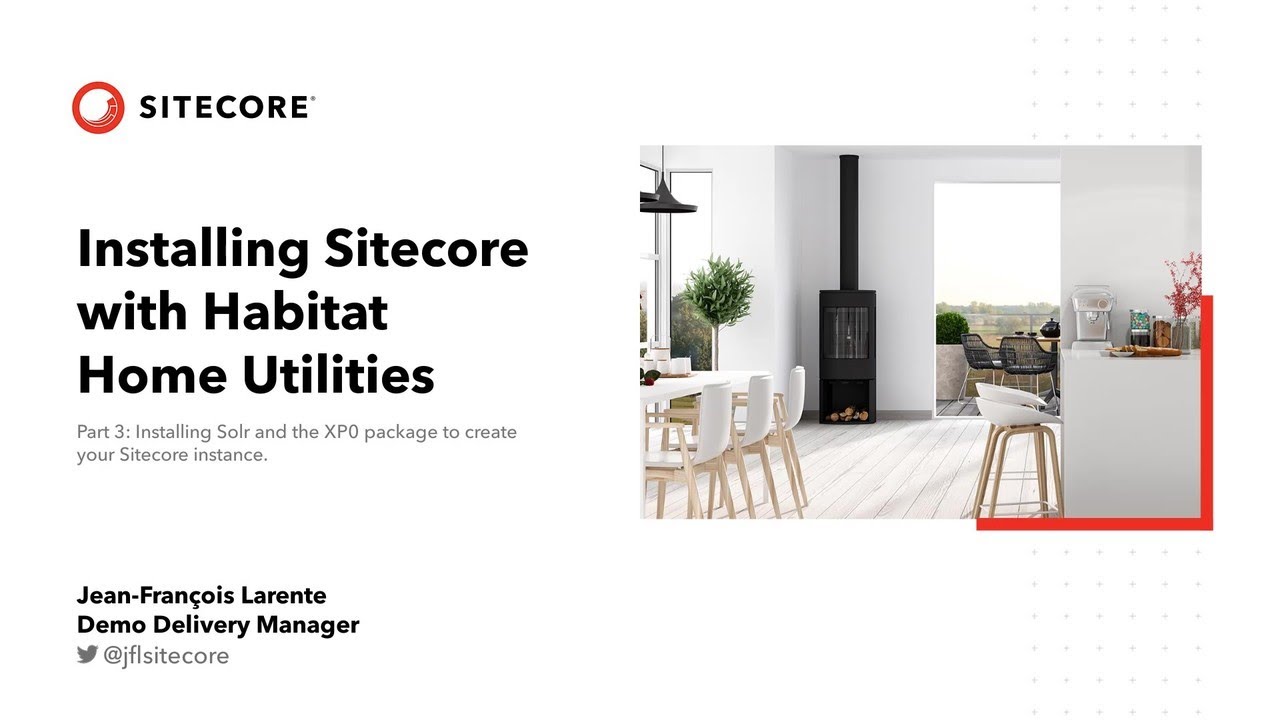 Habitat Home - Install Sitecore Experience Platform (XP0)