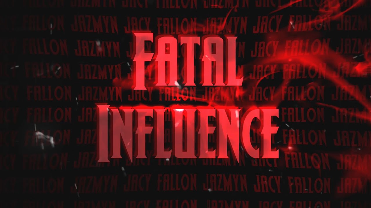 WWE - Fatal Influence (Jacy, Fallon & Jazmyn) Custom Entrance Video (Titantron)