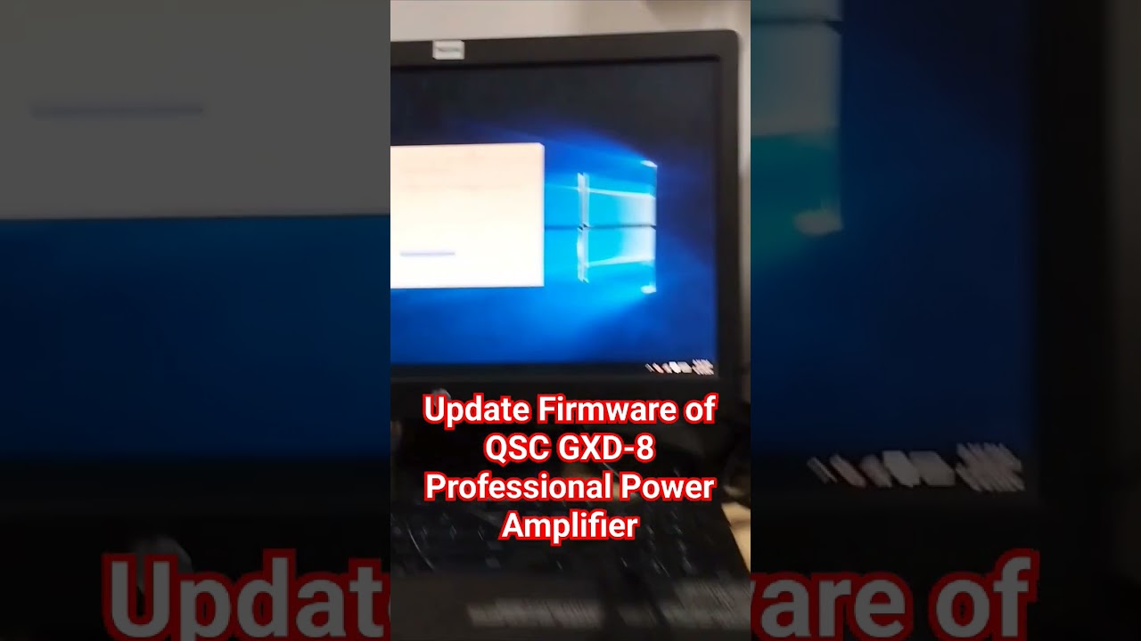 UPDATE FIRMWARE OF QSC GXD-8 PROFESSIONAL POWER AMPLIFIER | CLASS D AMPLIFIER