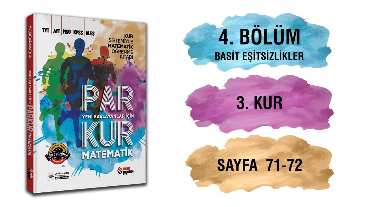 Parkur Matematik / 4.Bölüm: Basit Eşitsizlikler ve Sıralama / 3.Kur / Sayfa:71-72 / Metin Yayınları
