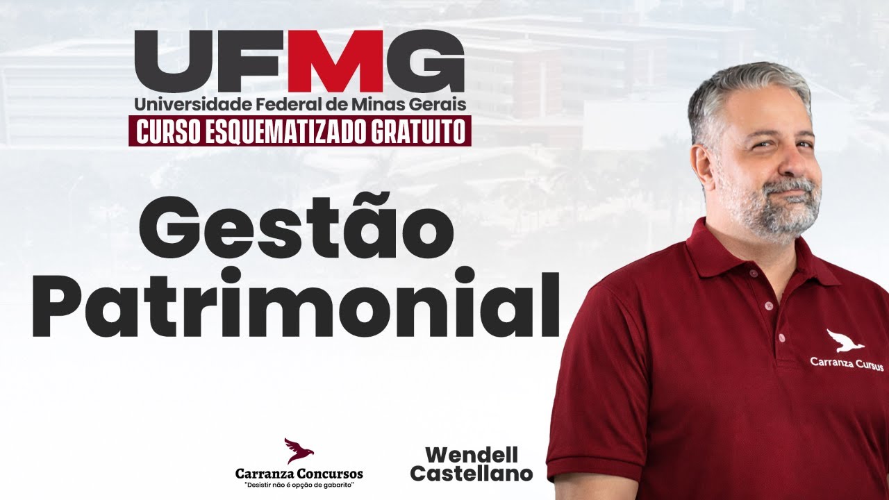 Concurso UFMG | Planejamento de Estudos + Gestão Patrimonial para Prova