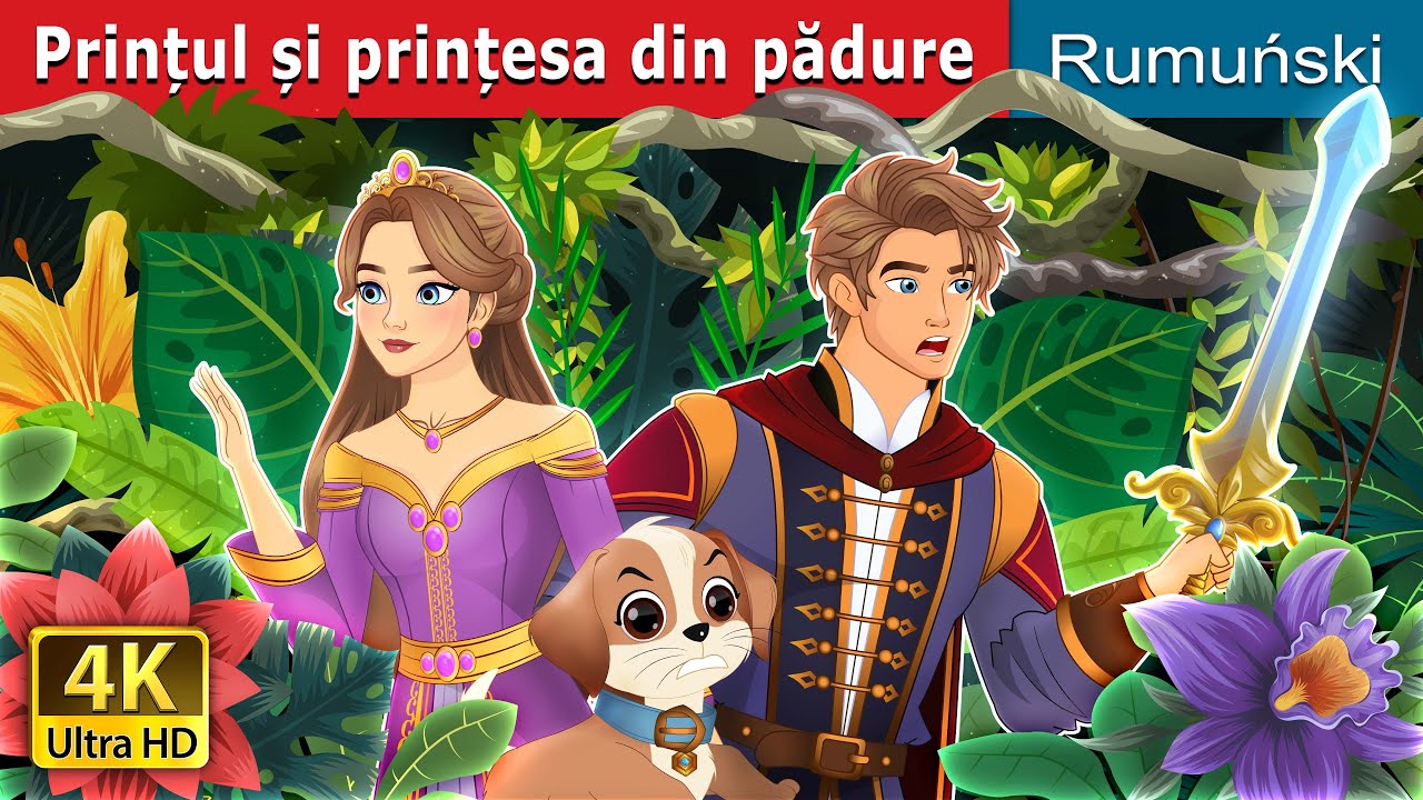 Prințul și prințesa din pădure | The Prince and the Princess in the Forest | @RomanianFairyTales