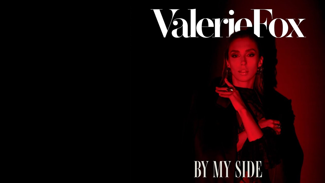Valerie Fox - By My Side (Original Mix) [Deep House / Melodic House]
