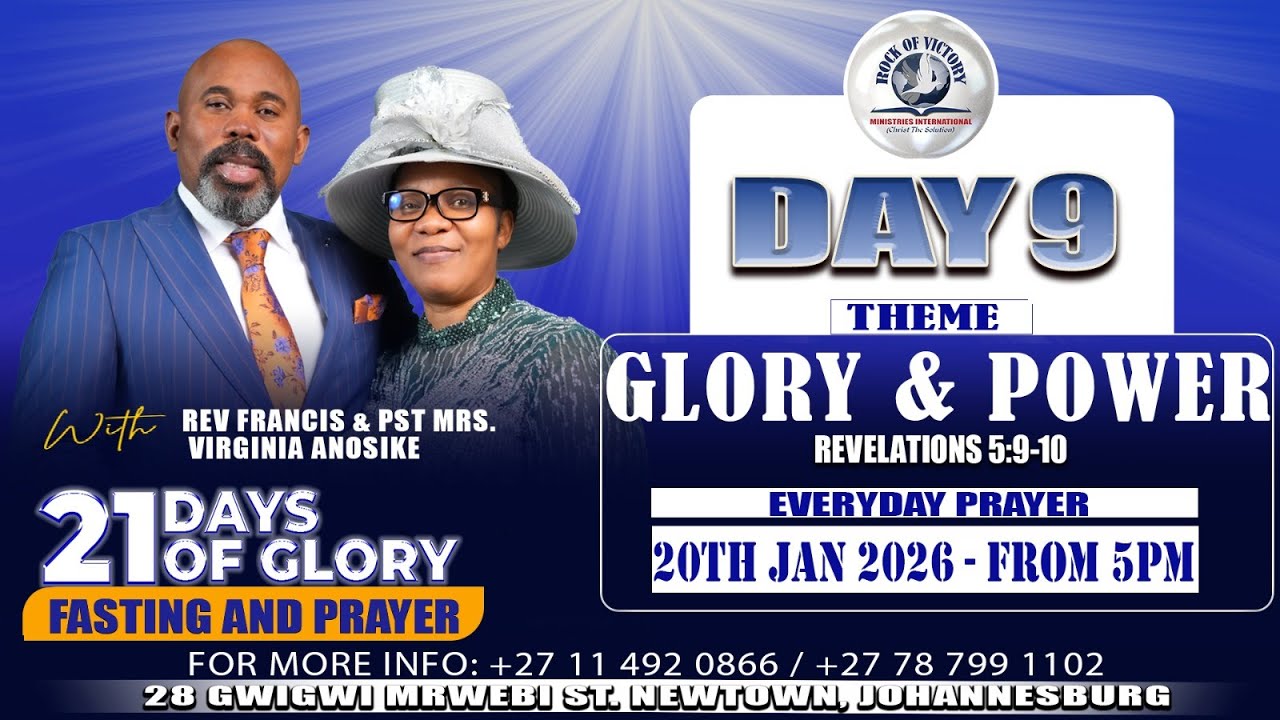 21 DAYS OF GLORY FASTING AND PRAYER | GLORY AND POWER | DAY 9 | 20/09/2026