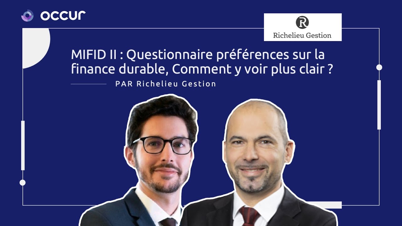 MIFID II : Questionnaire préférences sur la finance durable, Comment y voir plus clair ?