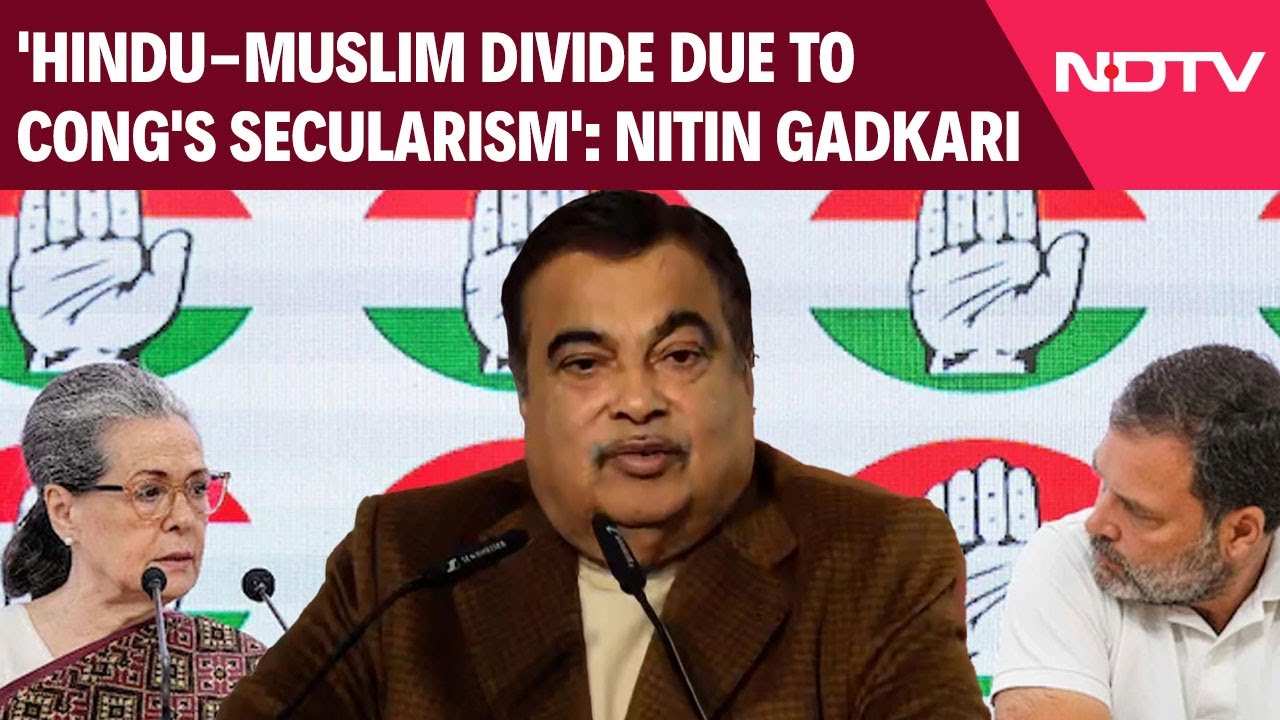 Nitin Gadkari News | 'Hindu-Muslim Divide Due To Congress's Secularism': Nitin Gadkari
