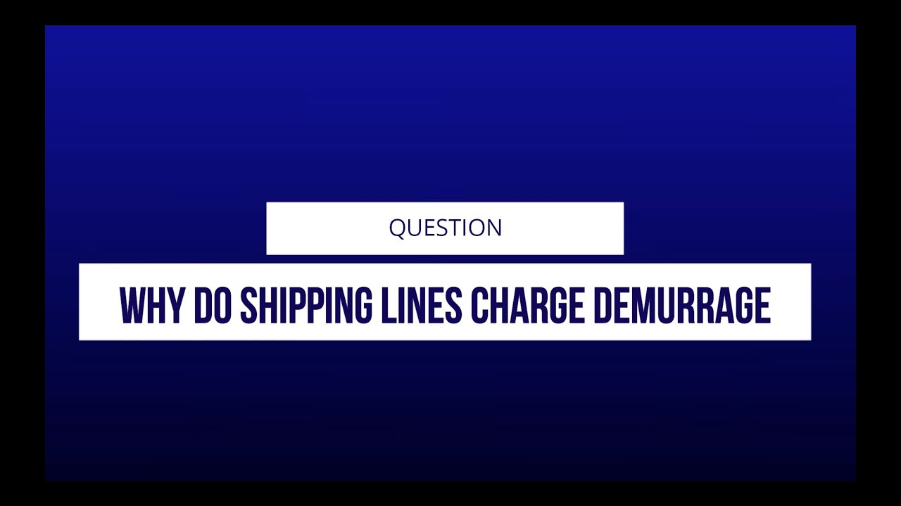 QUESTIONS AND ANSWERS ON HOW TO AVOID DEMURRAGE