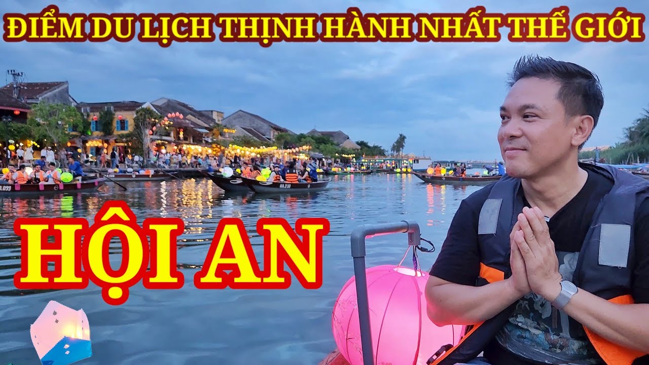 HỘI AN CÓ GÌ MÀ AI CŨNG MÊ? NGỠ NGÀNG SHOW 