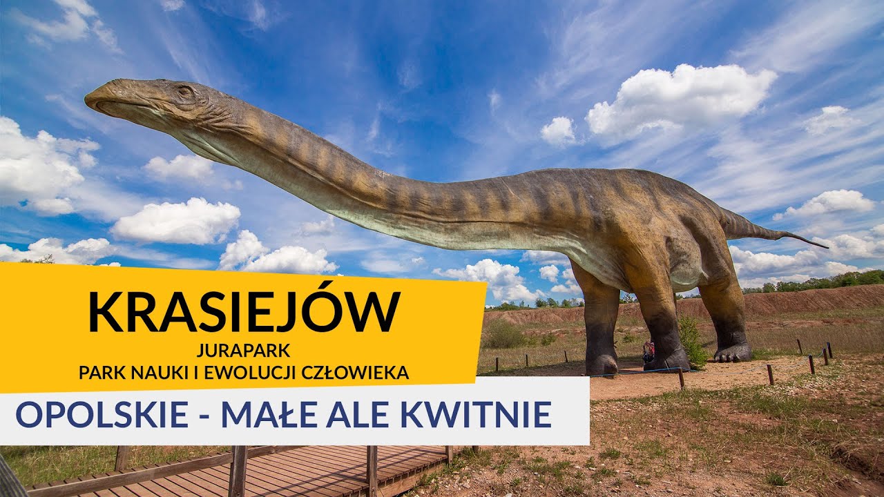 Krasiejów - JuraPark i Park Nauki i Ewolucji Człowieka, Opolskie, małe ale kwitnie