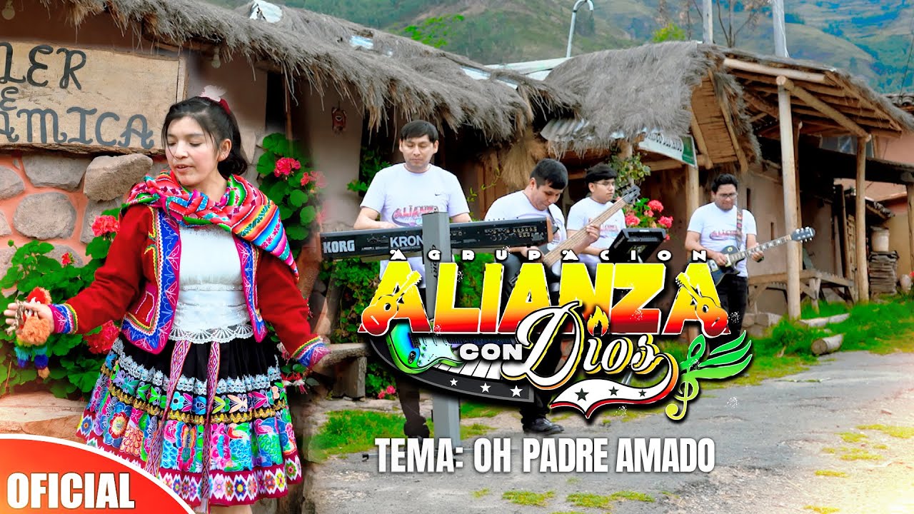 OH PADRE AMADO  - Hna Delia Pumachara y Su Agrupacion Alianza Con Dios   (Video Oficial 2025)