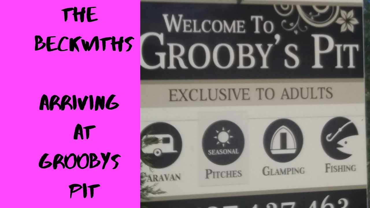 Arriving at Groobys Pit Caravan Park