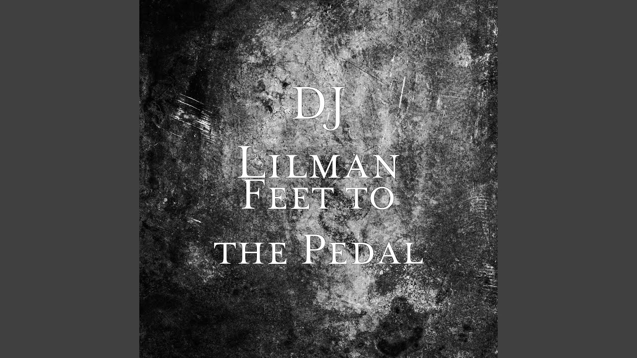 Feet to the Pedal (feat. DJ Fire)