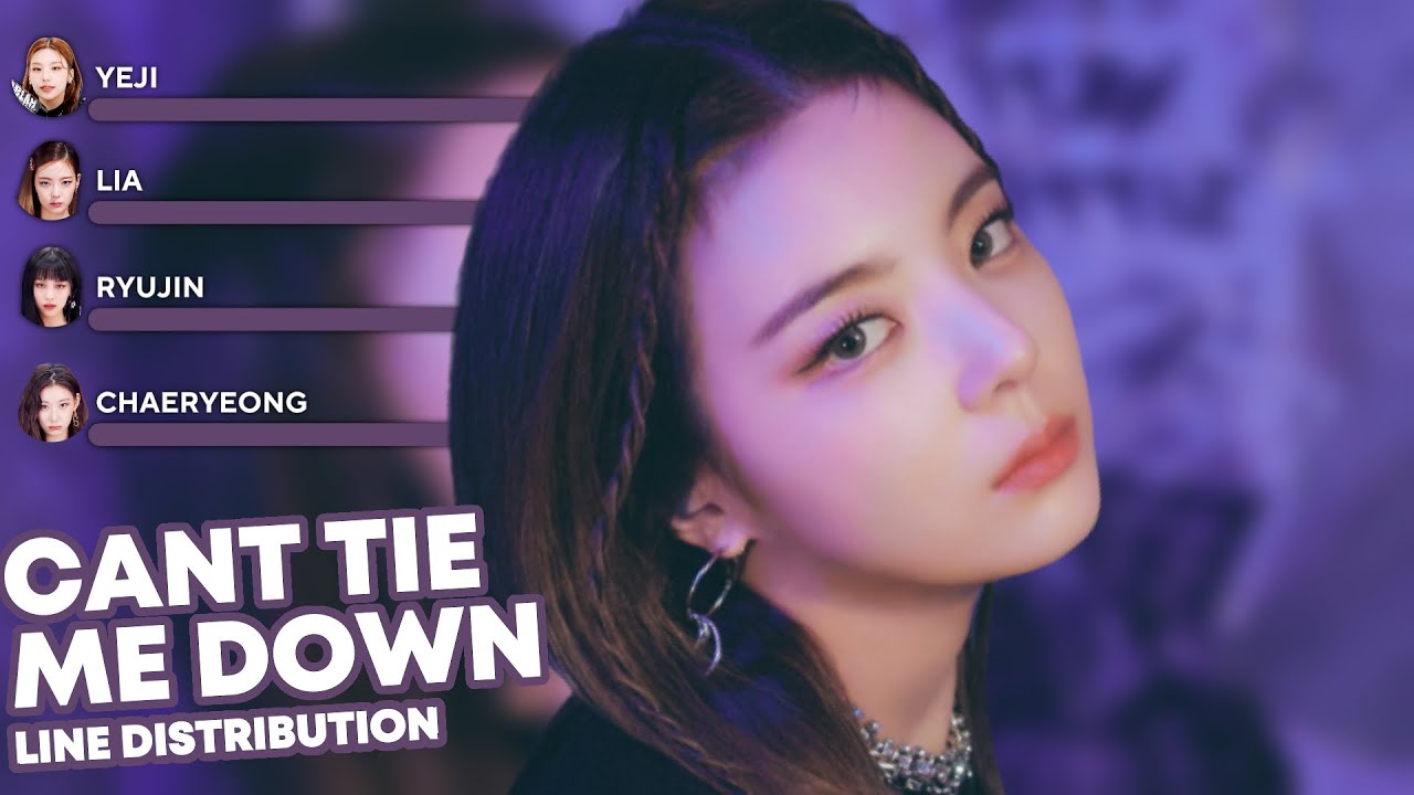 ITZY - CANT TIE ME DOWN (LINE DISTRIBUTION)