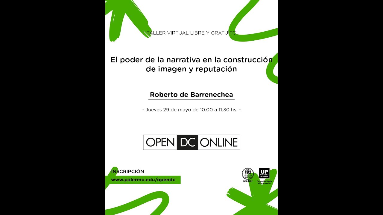 El poder de la narrativa en la construcci&oacute;n de imagen y reputaci&oacute;n | Open DC 2025