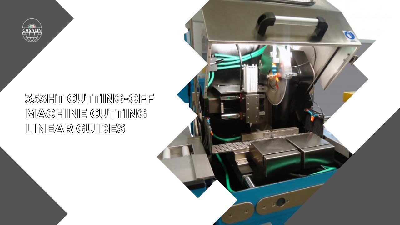 353HT CUTTING-OFF MACHINE CUTTING LINEAR GUIDES