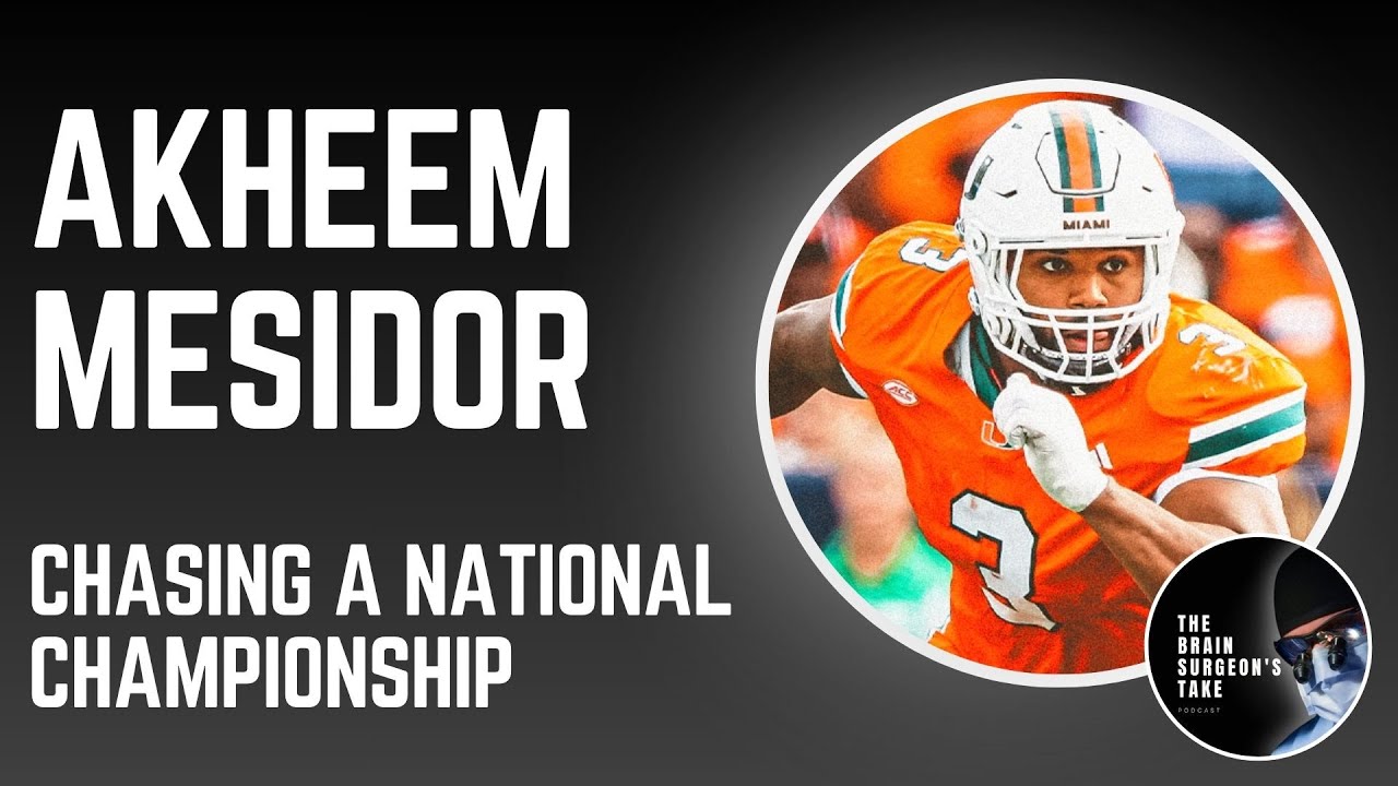 Akheem Mesidor: Chasing a National Championship