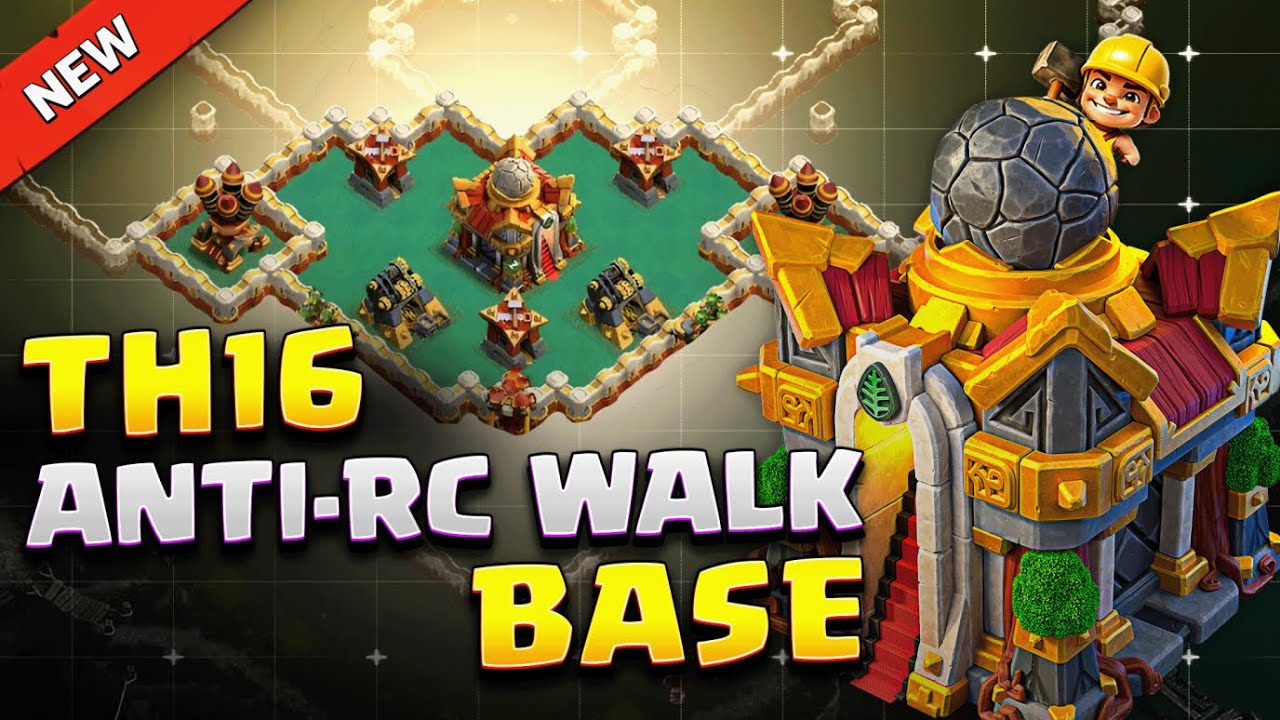 Почему ВСЕ армии RC-Walk терпят неудачу на этой базе TH16 🔥 База Anti-RC Walk в Ратуше 16 + ссылка