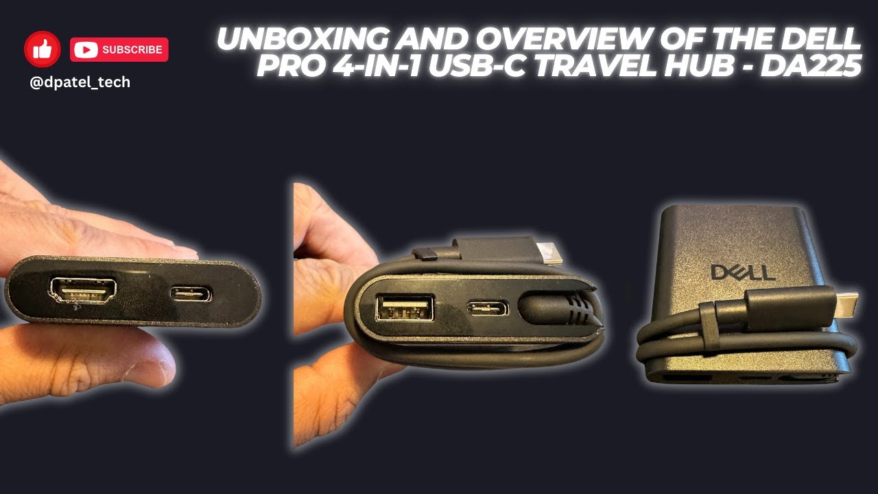 Unboxing and overview of the Dell Pro 4 in 1 USB C Travel Hub (DA225)