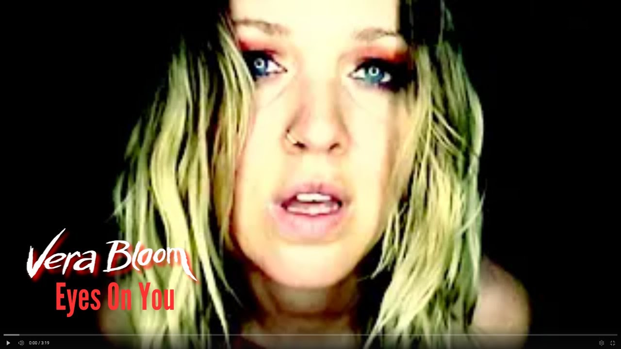 Vera Bloom - Eyes On You (Official Music Video)