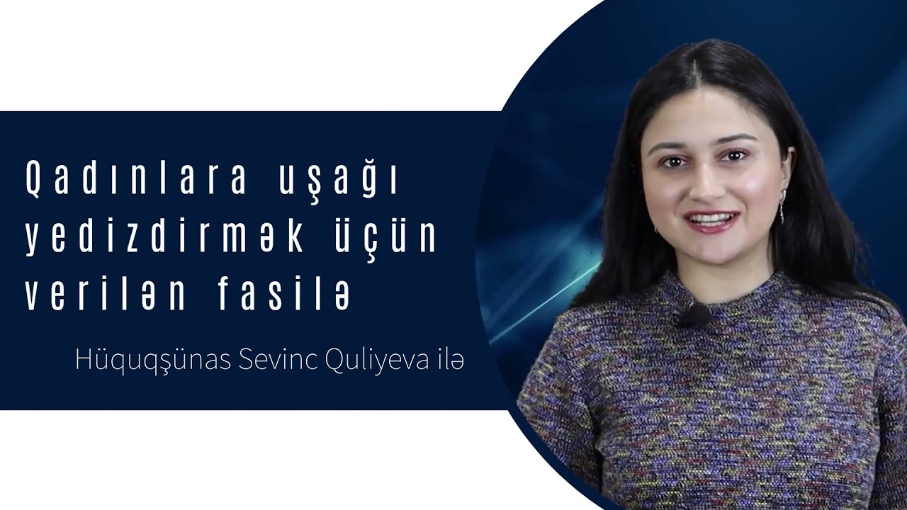 Qadınlara uşağı yedizdirmək üçün verilən fasilə