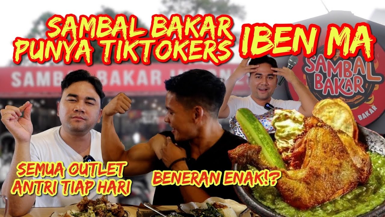 SAMBAL BAKAR IBEN MA🔥PANTESAN RAME TIAP HARI DAN DIINVEST 15 MILYAR🔥#iben #tiktokers #sambalbakar